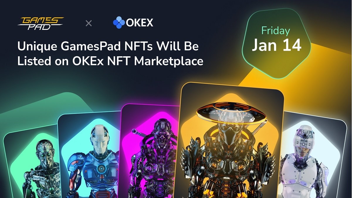 NFTs exclusivos de GamesPad se incluirán en el mercado OKEx NFT el 14 de enero