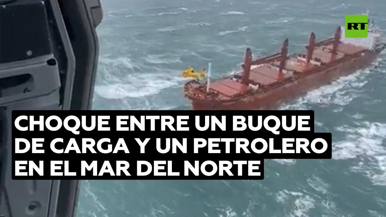 Un petrolero y un buque de carga chocan frente a las costas de Países Bajos @RT Play en Español