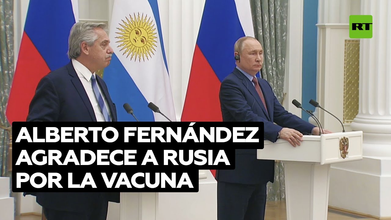 Alberto Fernández: "Argentina tiene una deuda con Rusia"