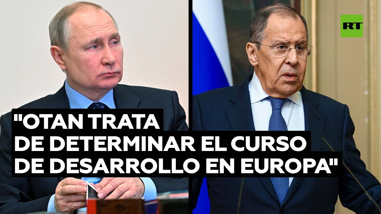 Lavrov: "La OTAN trata de conseguir determinar el desarrollo de la situación en Europa"