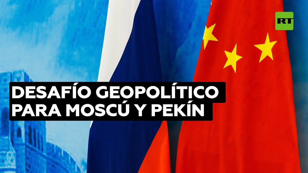 "La posición agresiva de EE.UU. es el principal desafío geopolítico para Rusia y China"