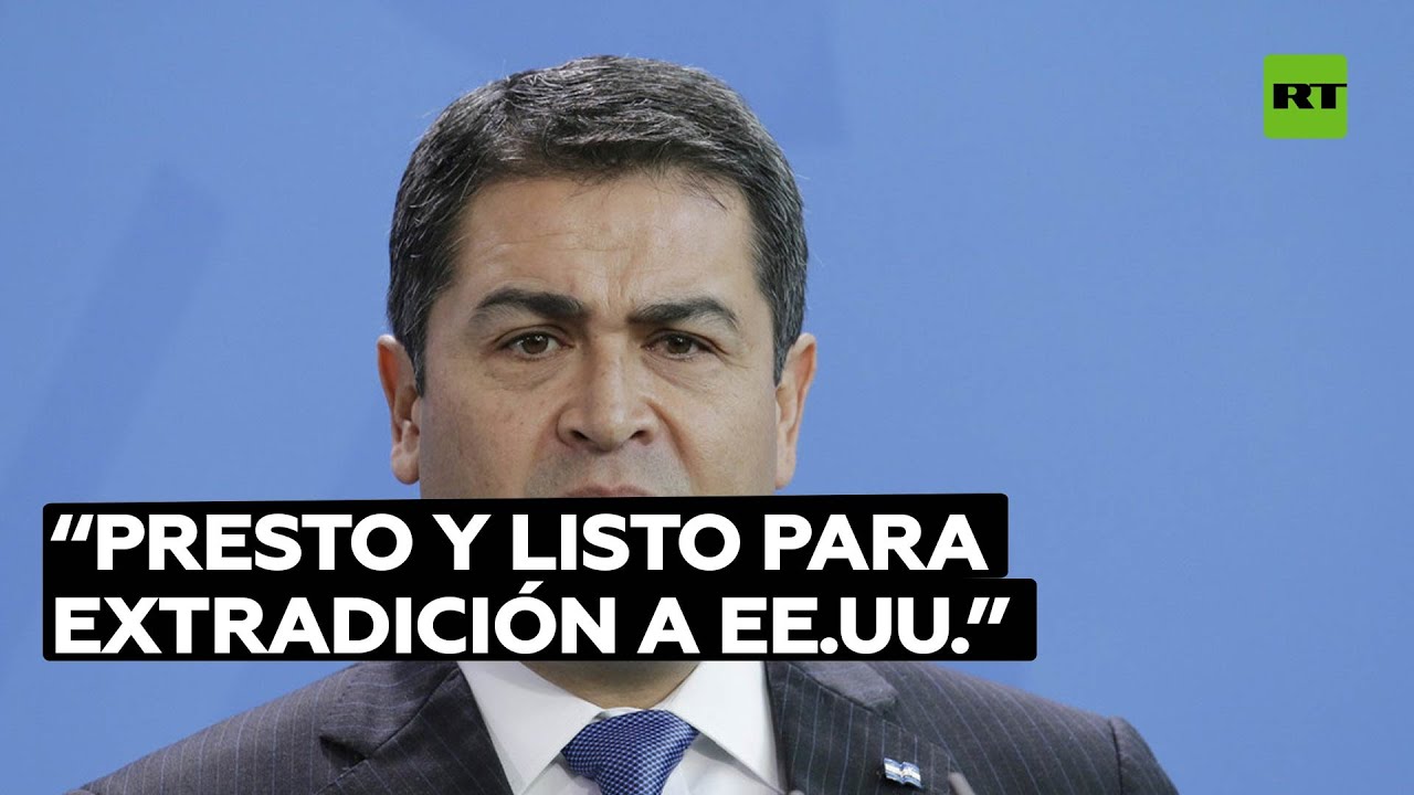 Expresidente de Honduras Juan Orlando Hernández dice estar "listo" ante petición de extradición
