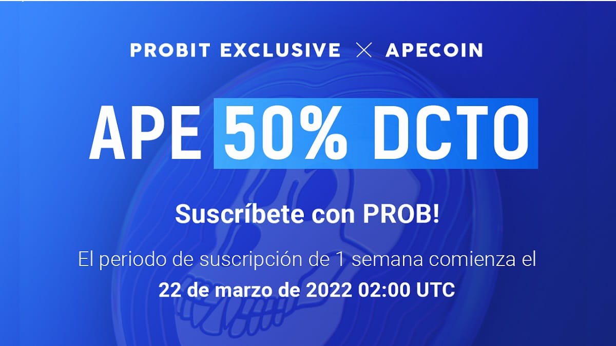 Compra ApeCoin al 50% de descuento en ProBit durante una semana