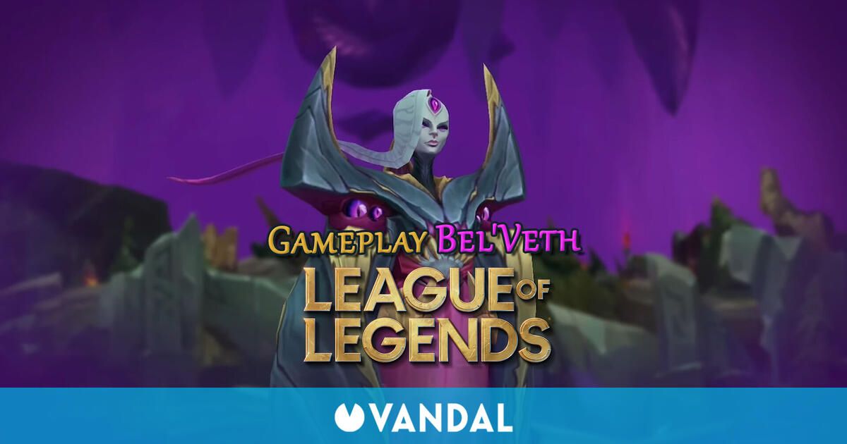 League of Legends: Bel’Veth ya tiene gameplay oficial y luce así