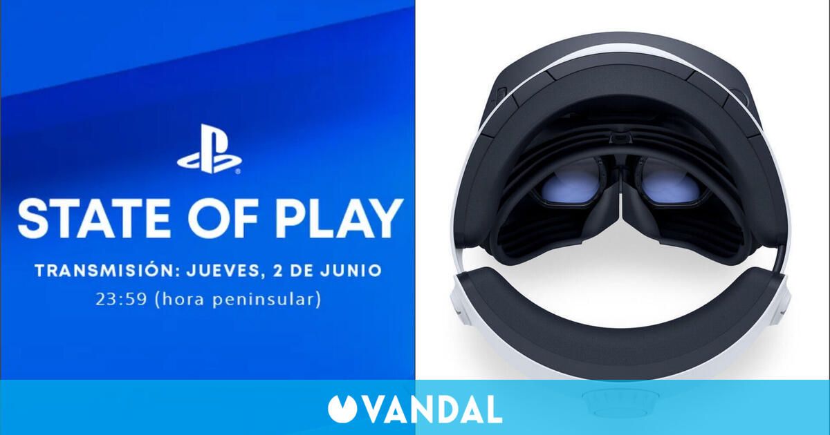 Sony emitirá un State of Play el 2 de junio con juegos de PlayStation VR2