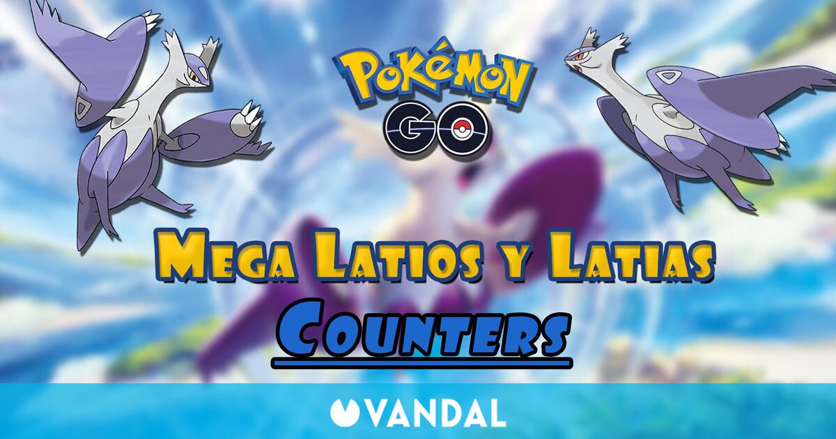 Pokémon GO: ¿Cómo vencer a Mega Latios y Mega Latias? – Mejores counters