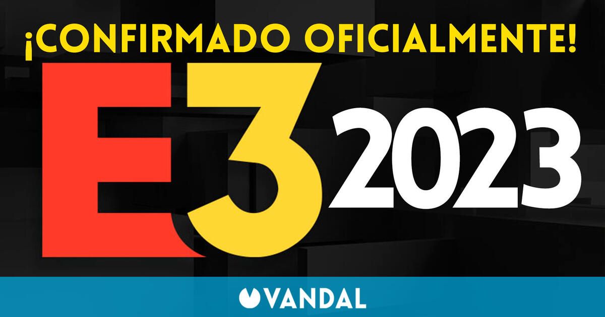 Habrá E3 2023: La ESA confirma un evento tanto virtual como presencial para el año que viene