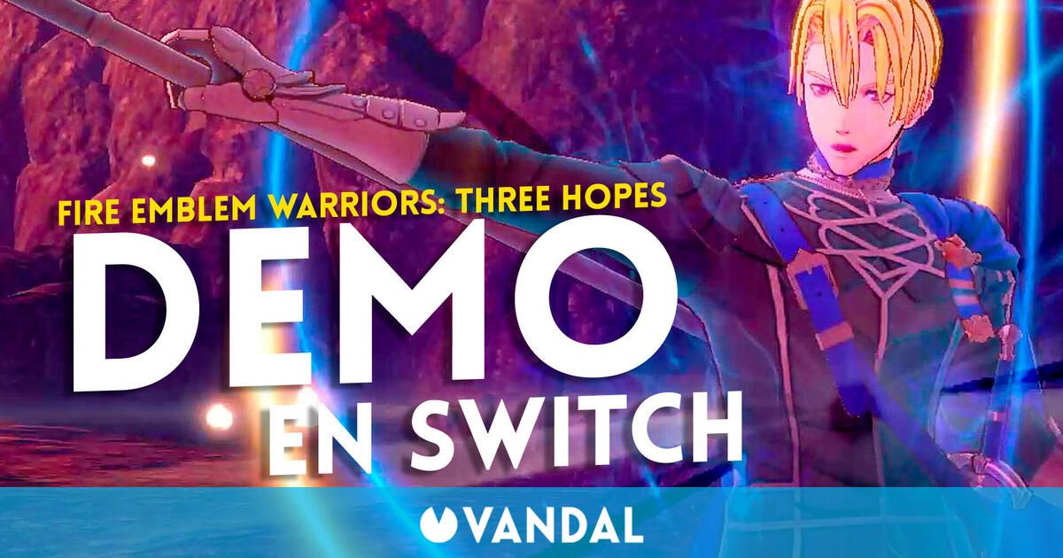 Fire Emblem Warriors: Three Hopes ya tiene demo gratuita en Switch