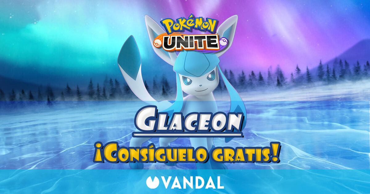 Glaceon debuta hoy en Pokémon Unite: Cómo conseguirlo gratis y detalles