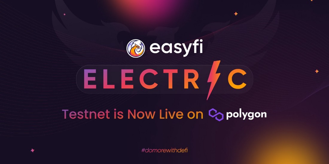 Easyfi lanza el nuevo producto «Electric» para brindar capacidades de comercio de margen sin permiso a DeFi utilizando su protocolo de préstamo