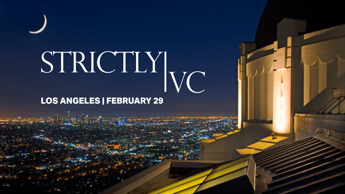 Únase a StrictlyVC en Los Ángeles la noche del 29 de febrero