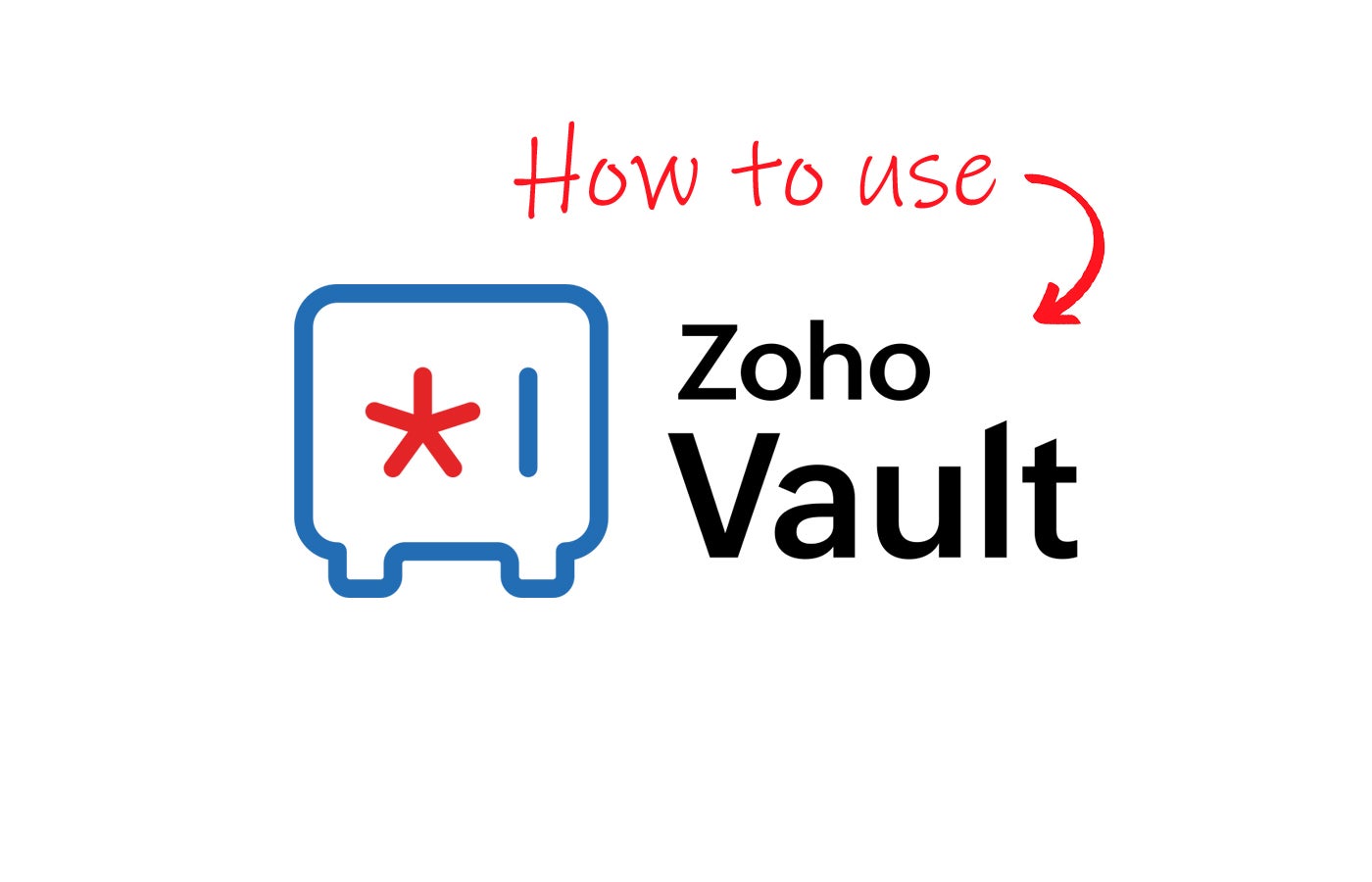 Cómo utilizar Zoho Vault Password Manager (guía paso a paso)