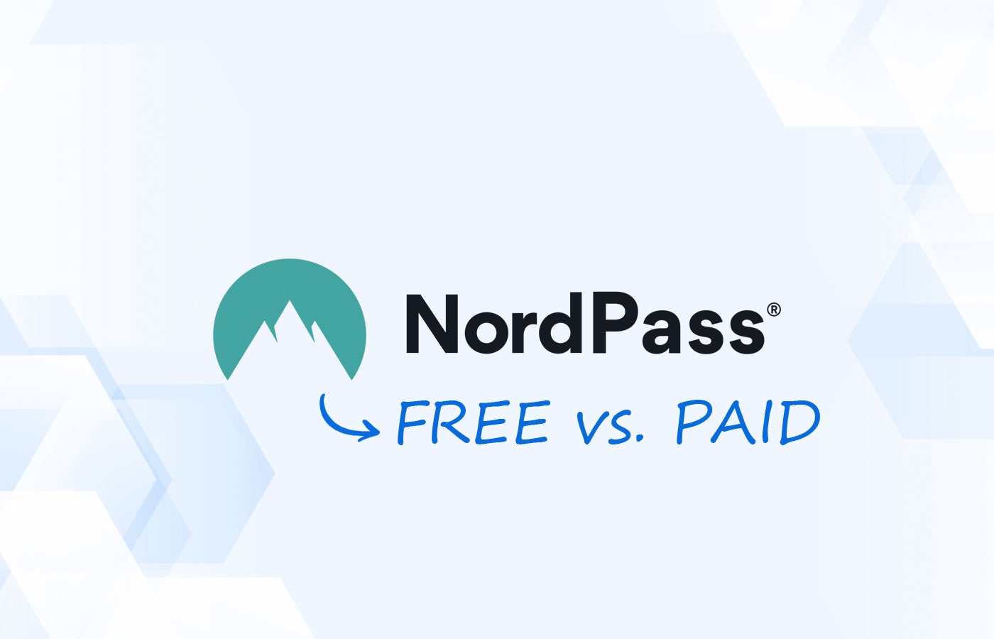 NordPass Free versus Premium: ¿Vale la pena actualizar?