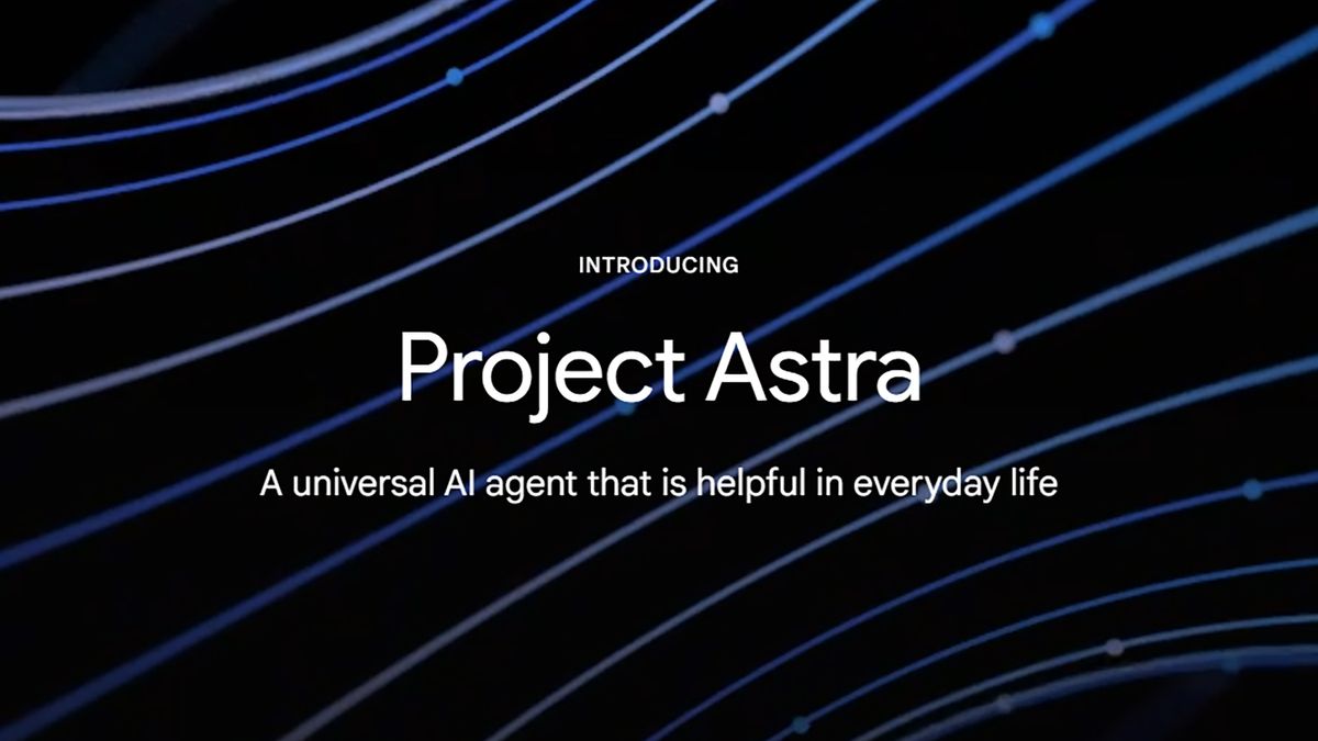 ¿Qué es el Proyecto Astra?  Explicación del asistente universal futurista de Google