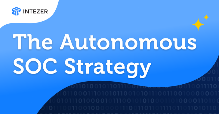 Cómo construir su estrategia SOC autónoma
