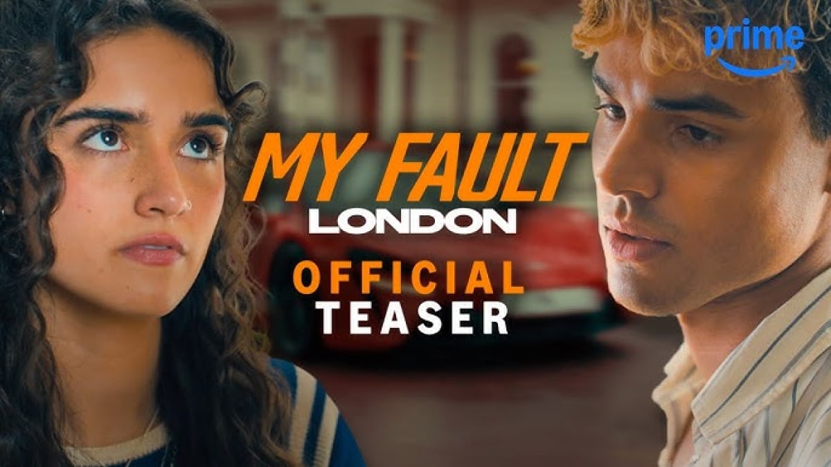 Prime Video revela avance y fecha de lanzamiento de My Fault: London