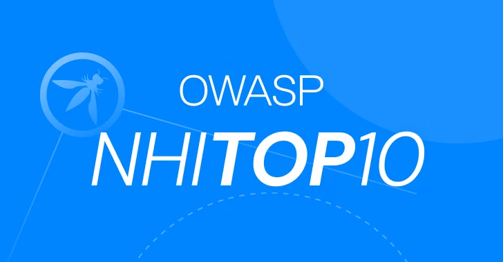 ¿Realmente necesitamos el top 10 Owasp NHI?